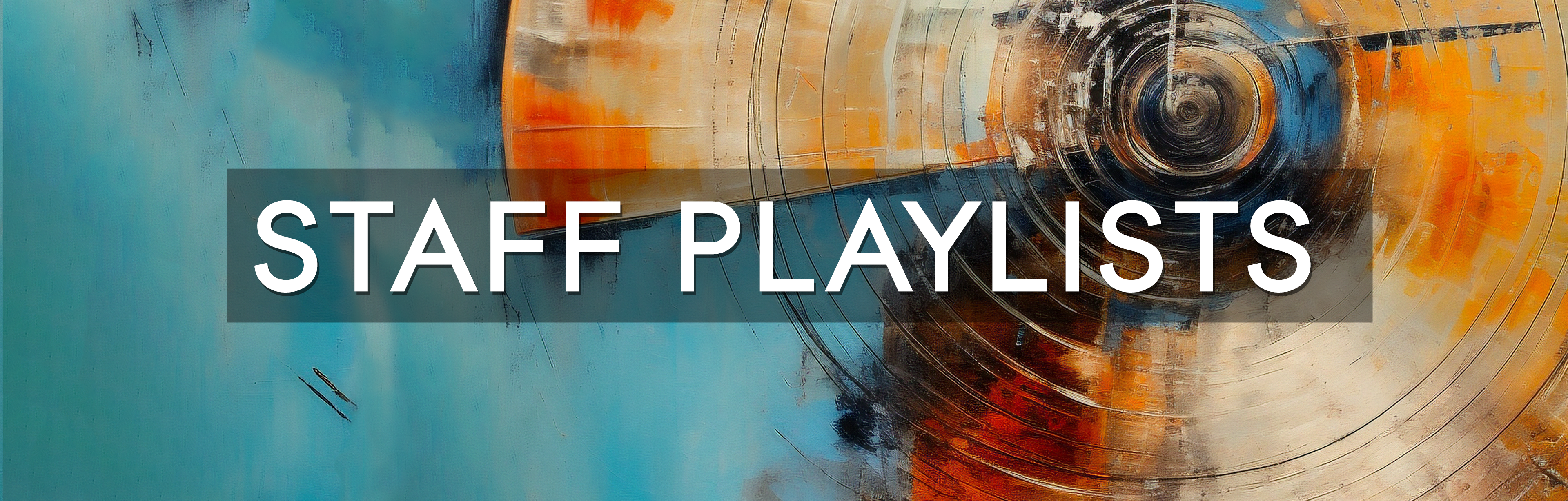 Staff Playlists